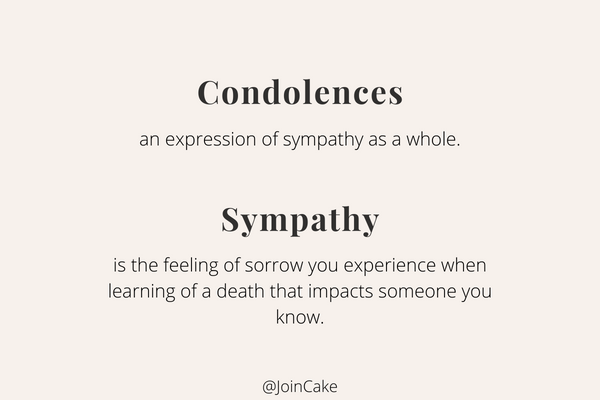Condolences vs. Sympathy 